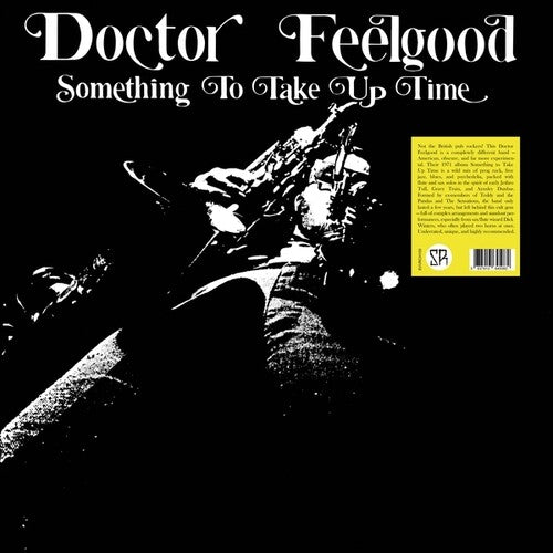Doctor Feelgood- Something To Take Up Time (Vinyl) [ vinyl ]