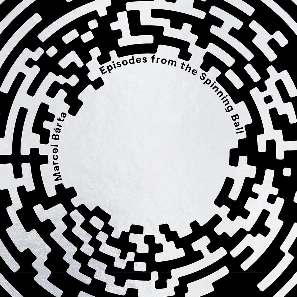 Marcel Barta- Marcel Barta: Episodes From The Spinning Ball (Vinyl) [ vinyl ]