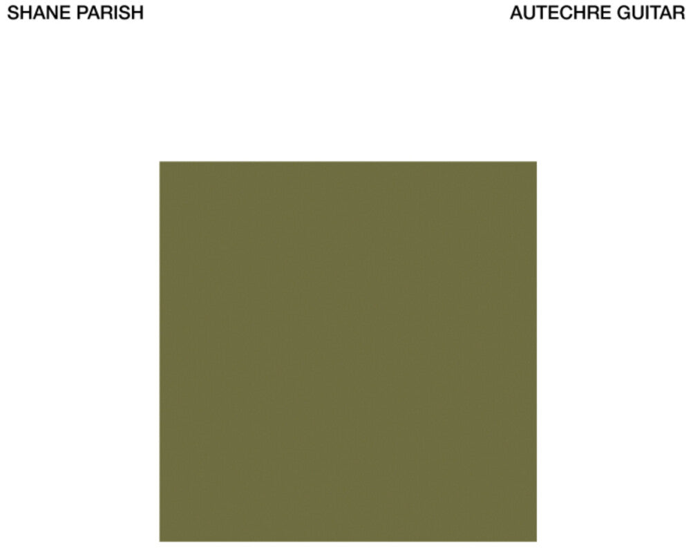 Shane Parish- Autechre Guitar (Vinyl) [ vinyl ]
