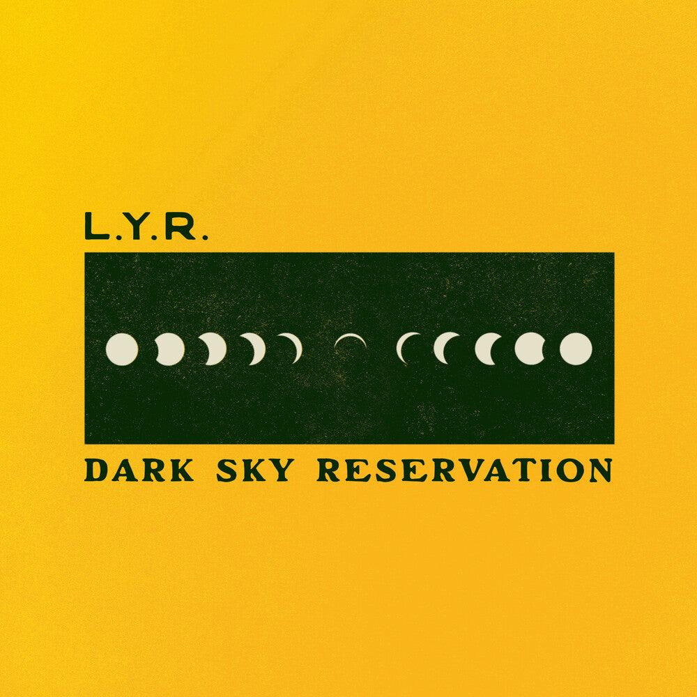Lyr- Dark Sky Reservation (PREORDER) (Vinyl) [ vinyl ]