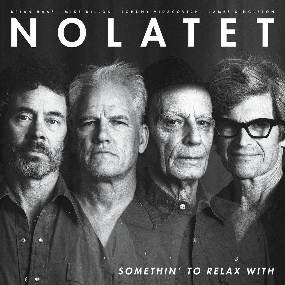 Nolatet- Somethin' To Relax With (Vinyl) [ vinyl ]