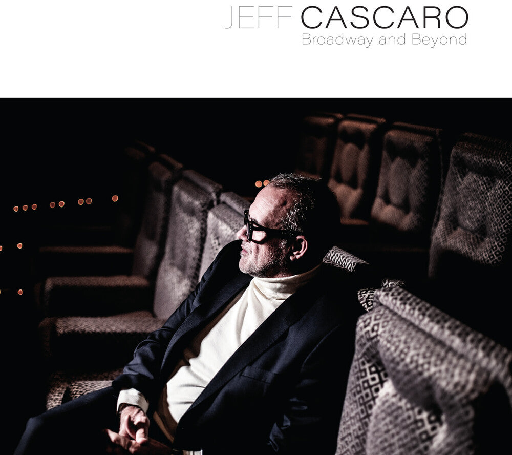 Jeff Cascaro- Broadway & Beyond (Vinyl) [ vinyl ]
