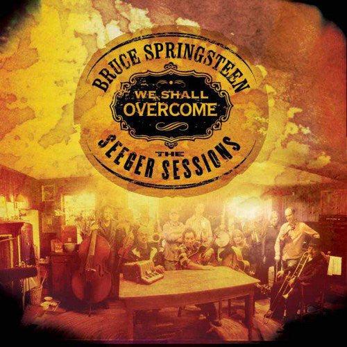 Bruce Springsteen- We Shall Overcome: The Seeger Sessions (Vinyl) [ vinyl ]