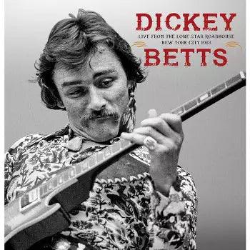 Dickey Betts (Allman Bros)- Live From The Lone Star Roadhouse New York City 1988 (Indie Exclusive Vinyl) [ vinyl ]
