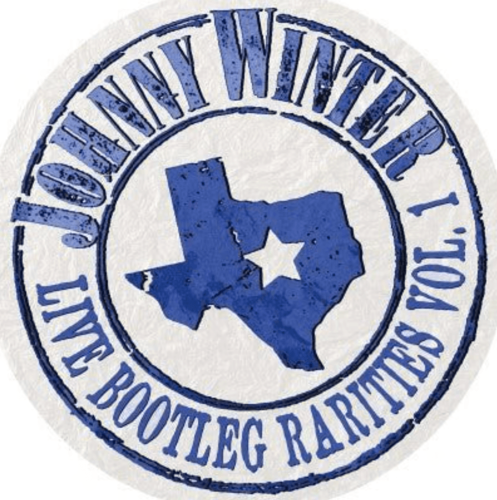 Johnny Winter- Live Bootleg Rarities Volume One (Vinyl) [ vinyl ]