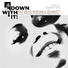 Blue Mitchell- Down With It! (Blue Note Tone Poet Series) (Vinyl) [ vinyl ]