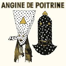 Angine de Poitrine - Volume 1 - Vinyl LP Record [ vinyl ]