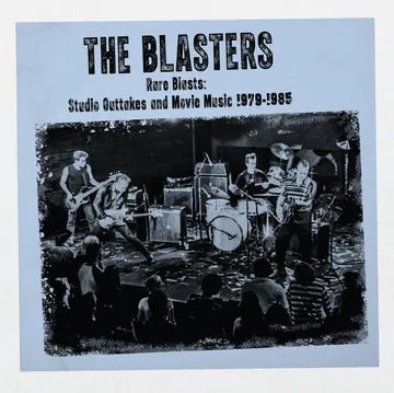 BLASTERS - RARE BLASTS: STUDIO OUTTAKES & MOVIE MUSIC 1979-1985 (RSD 2026) - Blue Vinyl LP Record [ vinyl ]