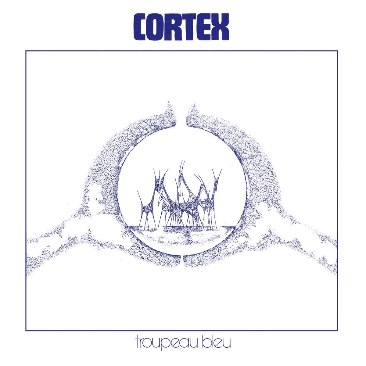 Cortex - Tropeau Bleu - 50th Anniversary Edition - Vinyl LP Record [ vinyl ]