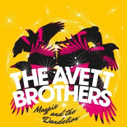 Avett Brothers- Magpie And The Dandelion (Vinyl) [ vinyl ]
