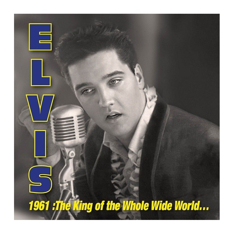 Elvis Presley - 1961: King Of Whole Wild World - RSD 2026 Blue & Yellow Splatter Vinyl LP Record [ vinyl ]