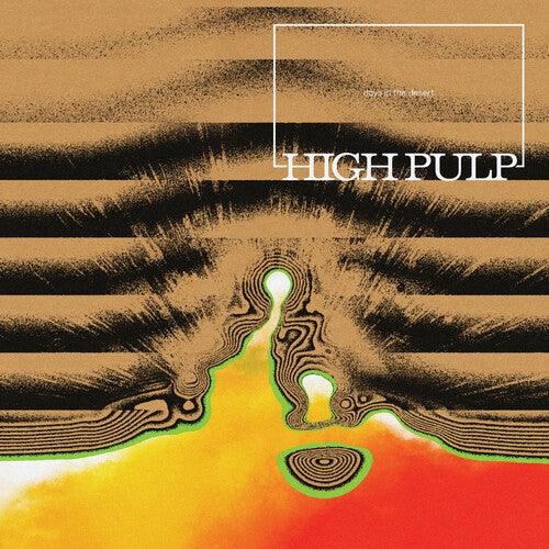 High Pulp- Days In The Desert (Vinyl) [ vinyl ]