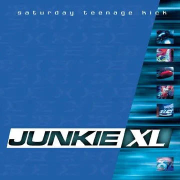 Junkie XL - Saturday Teenage Kick: Remastered & Expanded - RSD 2026 Sea Blue Vinyl LP Record [ vinyl ]