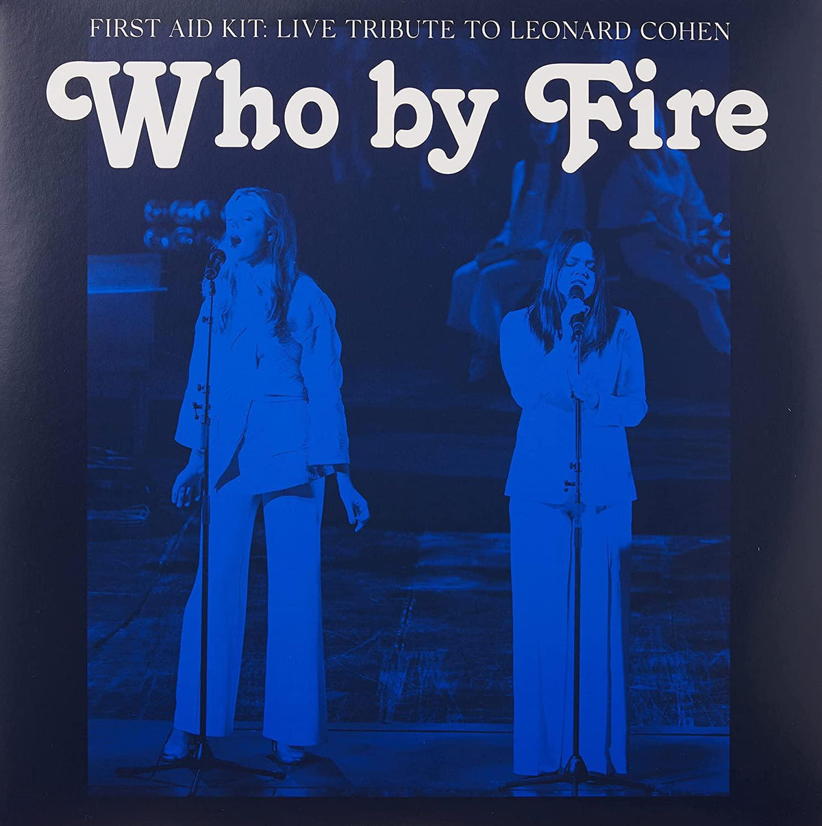 First Aid Kit- Who By Fire (Blue Vinyl) [ vinyl ]