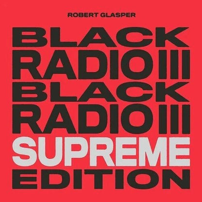 Robert Glasper - Black Radio III - Supreme Edition Vinyl LP Record [ vinyl ]
