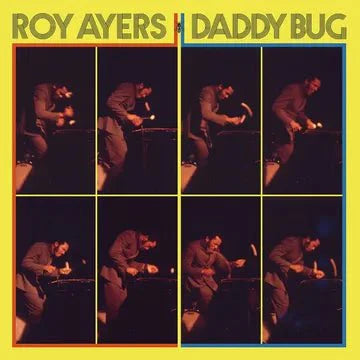 Roy Ayers - Daddy Bug - RSD 2026 Vinyl LP Record [ vinyl ]