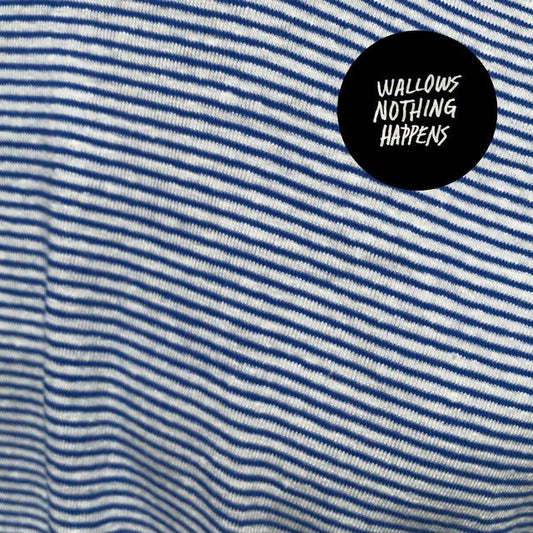Wallows - Nothing Happens - Vinyl LP Record [ vinyl ]