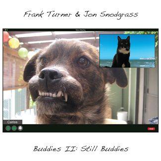 Frank Turner/Jon Snodgrass- Buddies II: Still Buddies (Vinyl) [ vinyl ]