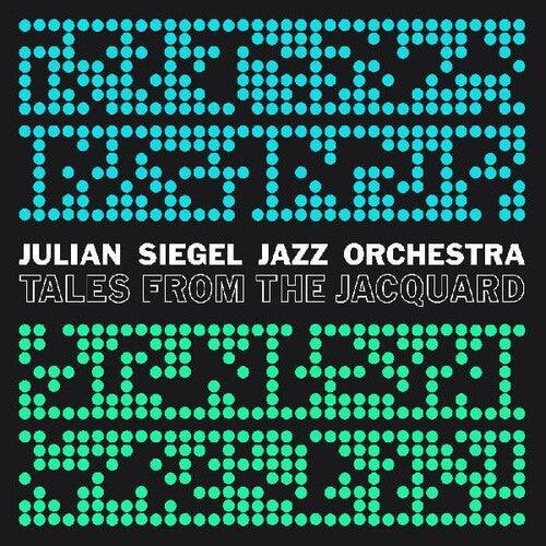 Julian Siegel's Jazz Orchestra- Tales From The Jacquard (Vinyl) [ vinyl ]