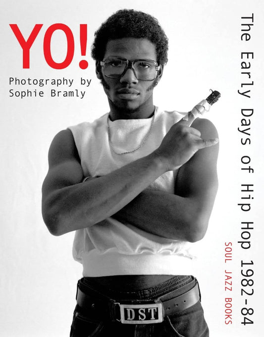 Sophie Bramly - Yo! The early days of Hip Hop 1982-84 (Book) [ vinyl ]